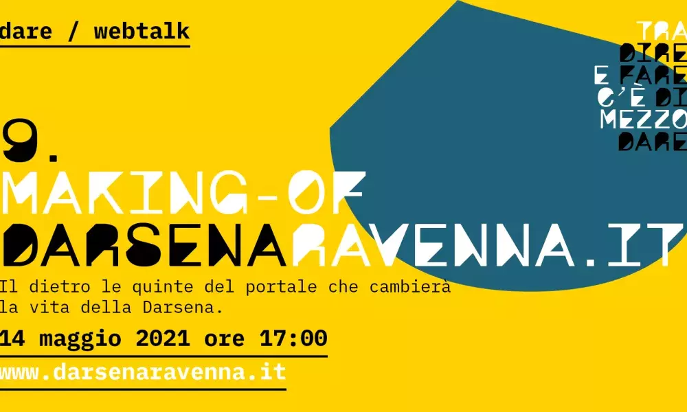 Making of DarsenaRavenna.it. Image by DARE Making of DarsenaRavenna.it. Image by DARE
