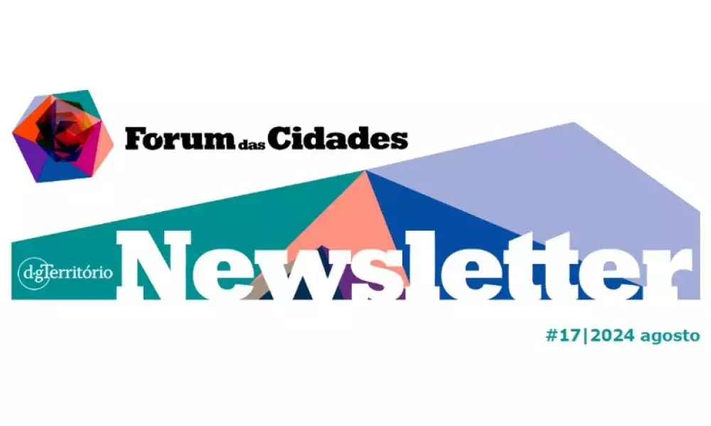 nl17.jpg Fórum das Cidades newsletter #17/2024