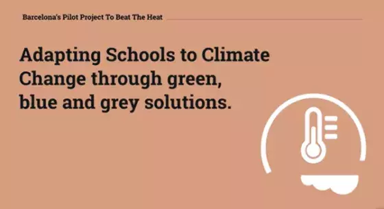 Adapting Schools to Climate Change through green, blue and grey solutions