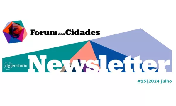 Fórum das Cidades newsletter #15/2024